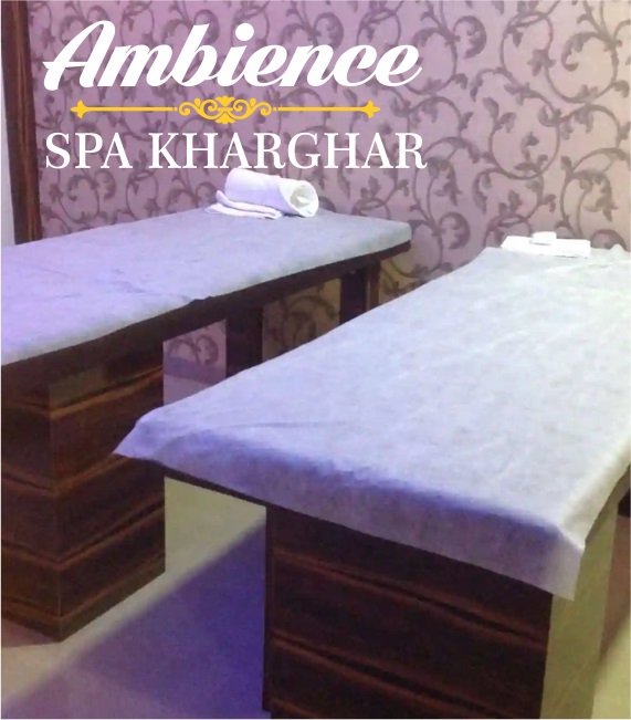 Ambience Spa Kharghar Navi Mumbai